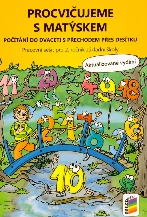 Procvičujeme s Matýskem : počítání do dvaceti s přechodem přes desítku : pracovní sešit pro 2. ročník základní školy