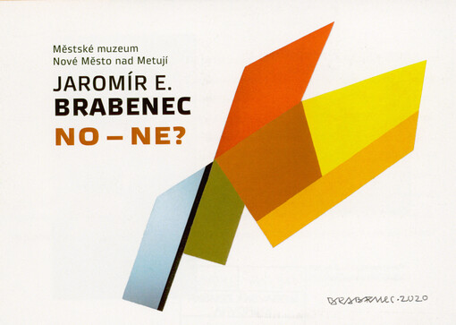 Jaromír E. Brabenec : NO-NE?