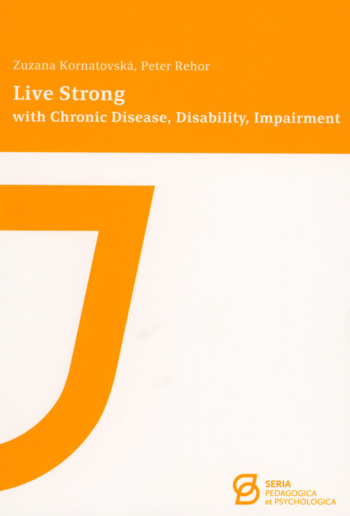 Live strong with chronic disease, disability, impairment