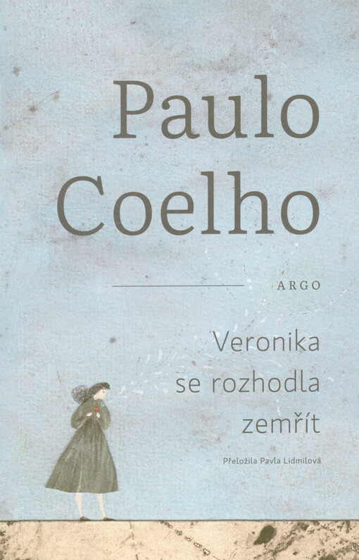 Veronika se rozhodla zemřít