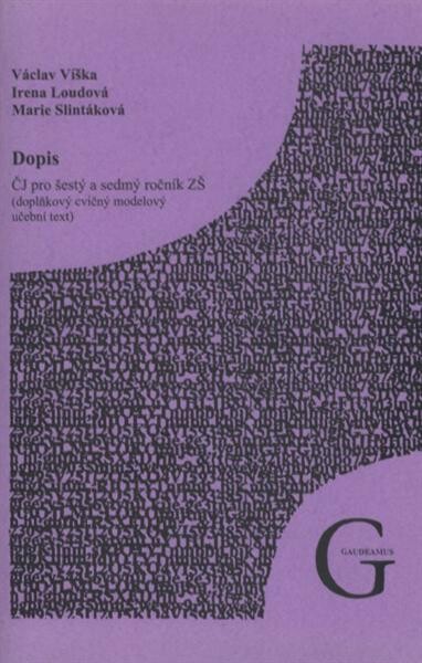 Dopis : český jazyk pro šestý a sedmý ročník ZŠ : (doplňkový cvičný modelový učební text)