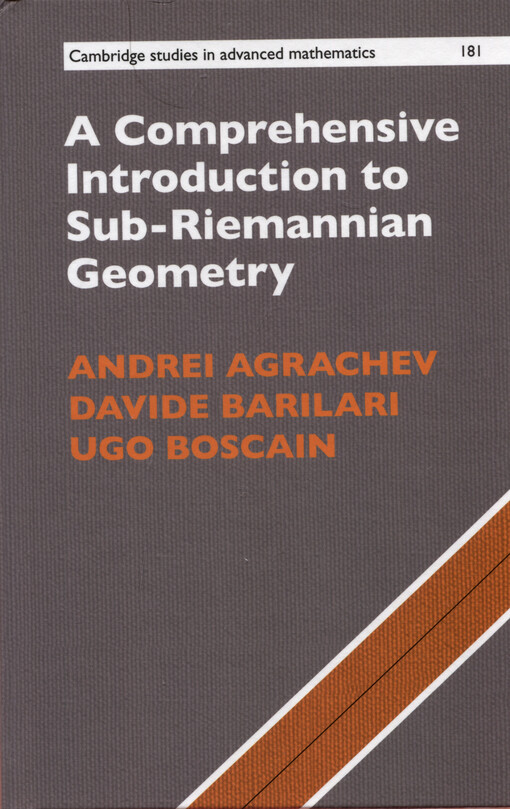 A comprehensive introduction to sub-Riemannian geometry : from the Hamiltonian viewpoint
