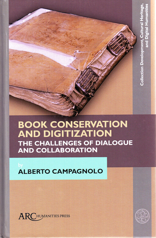 Book conservation and digitization : the challenges of dialogue and collaboration