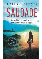 Saudade  (odkaz v elektronickém katalogu)