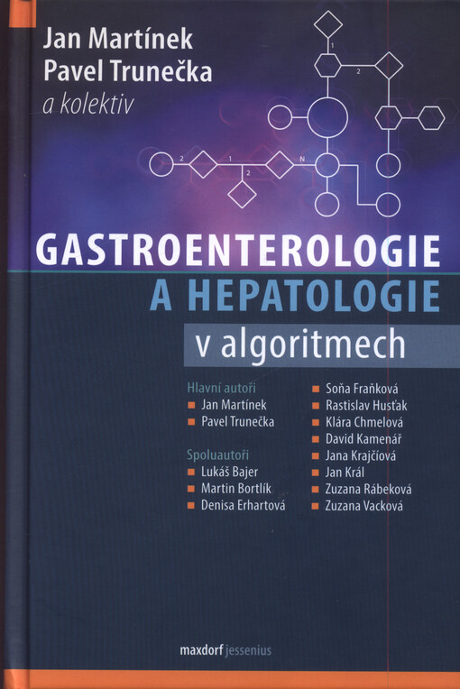 Gastroenterologie a hepatologie v algoritmech