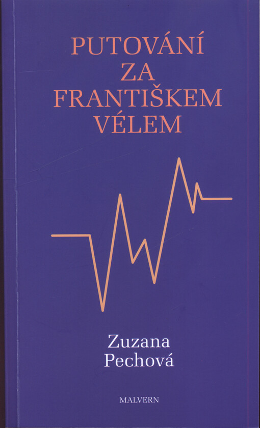 Putování za Františkem Vélem