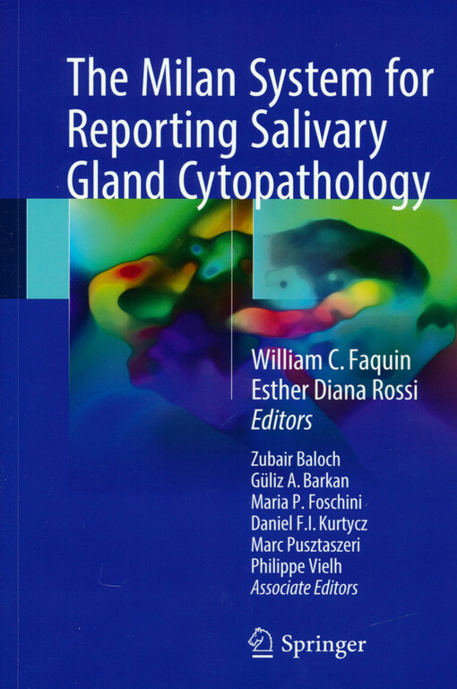 The Milan system for reporting salivary gland cytopathology