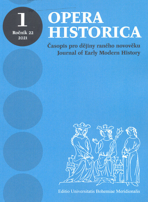 Opera historica : časopis pro dějiny raného novověku