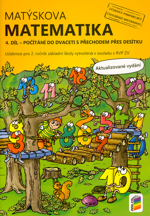 Matýskova matematika : pro 2. ročník základní školy vytvořená v souladu s RVP ZV. 4. díl, Počítání do dvaceti s přechodem přes desítku