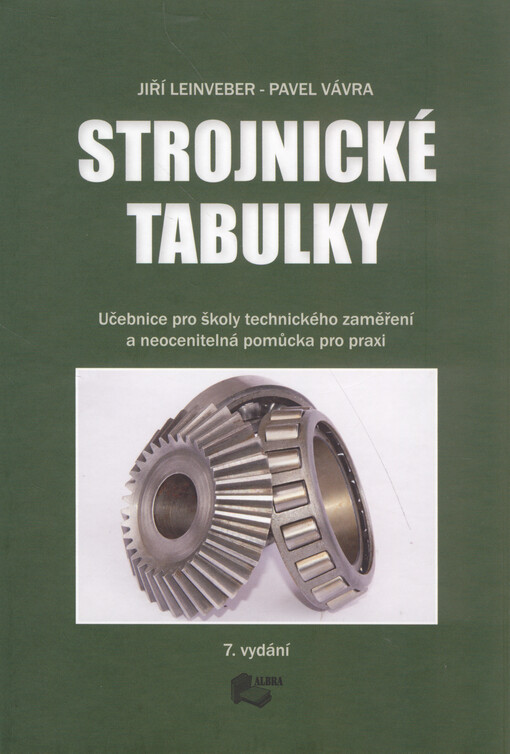 Strojnické tabulky : učebnice pro školy technického zaměření