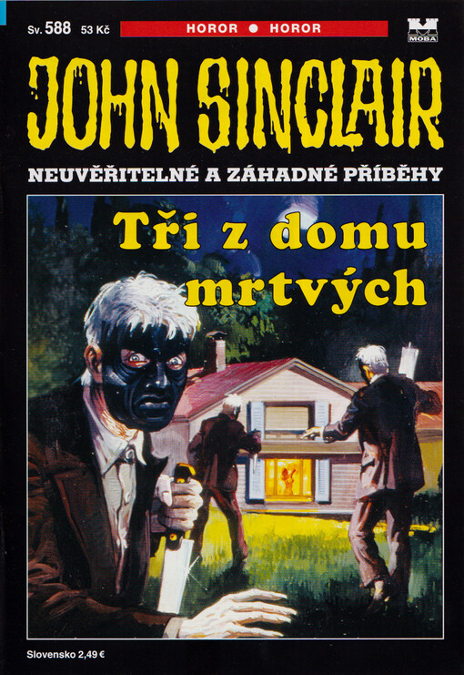 Tři z domu mrtvých