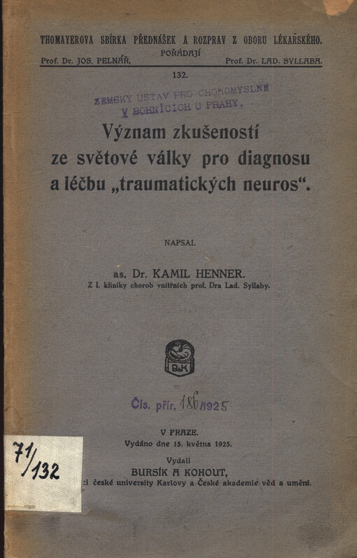 Význam zkušeností ze světové války pro diagnosu a léčbu 