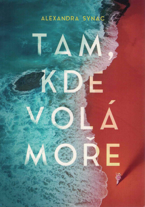 Tam, kde volá moře