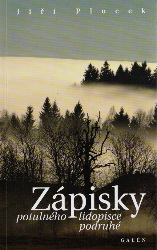 Zápisky potulného lidopisce podruhé