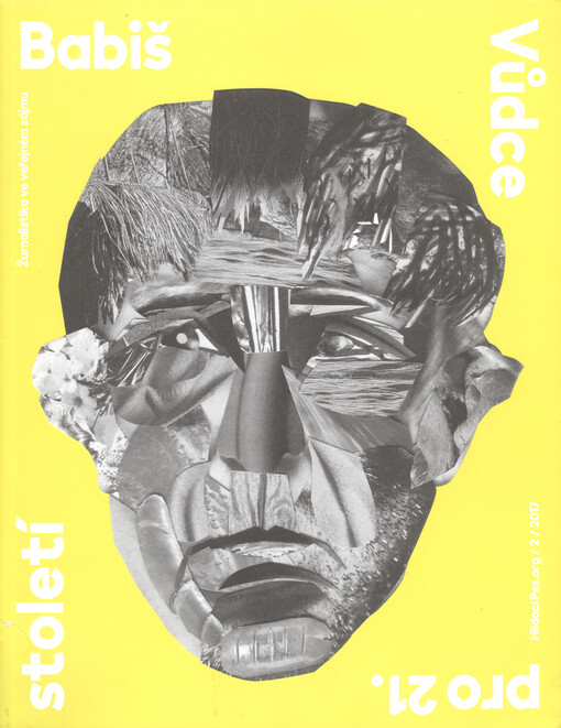 Babiš : vůdce pro 21. století : žurnalistika ve veřejném zájmu