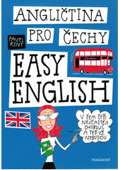 Easy English : angličtina pro Čechy  (odkaz v elektronickém katalogu)