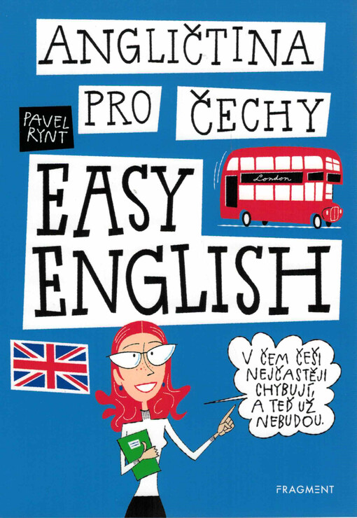 Angličtina pro Čechy : Easy English