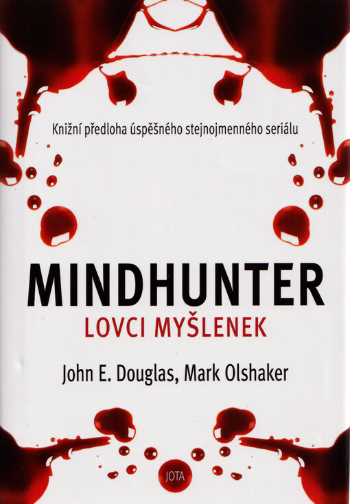 Mindhunter : lovci myšlenek