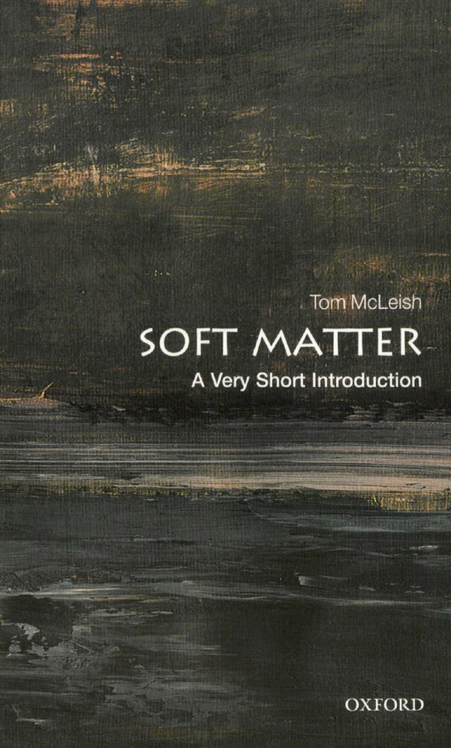 Soft matter : a very short introduction