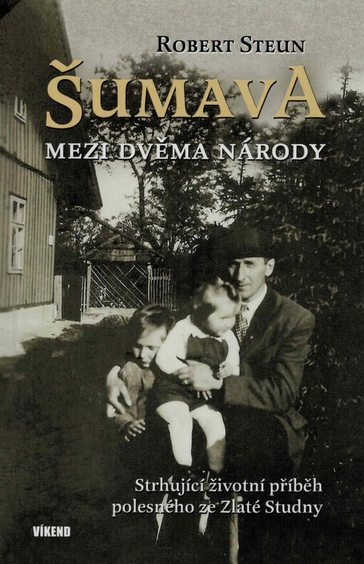 Šumava mezi dvěma národy