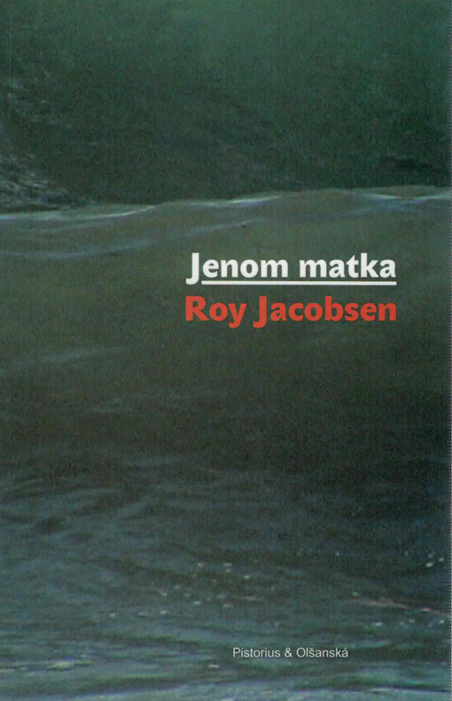 Jenom matka