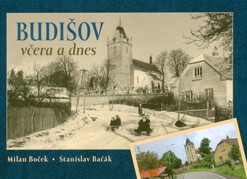 Budišov včera a dnes