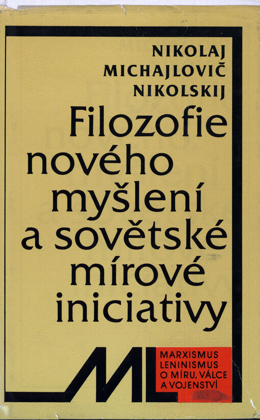 Filozofie nového myšlení a sovětské mírové iniciativy