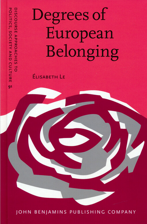 Degrees of European belonging : the fuzzy areas between us and them