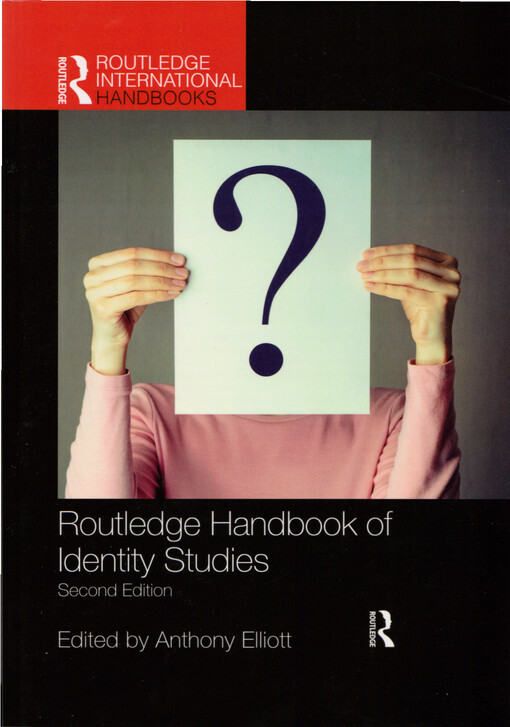 Routledge handbook of identity studies