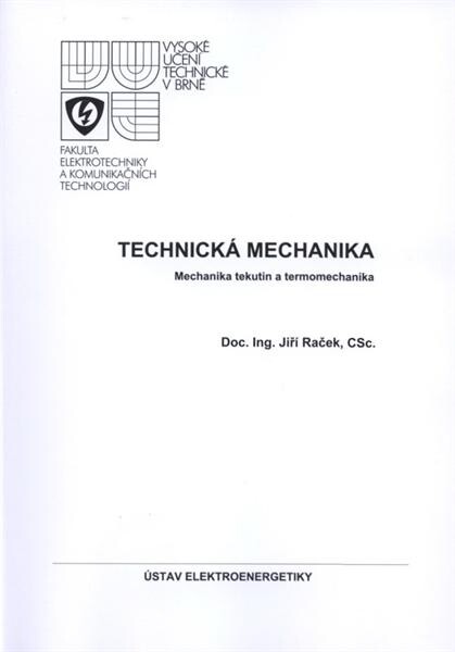 Technická mechanika : mechanika tekutin a termomechanika