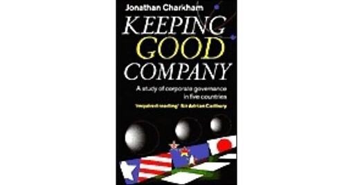 Keeping Good Company : A Study of Corporate Governance in 5 Countries