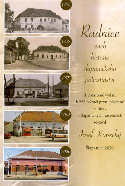 Radnice, aneb, Historie šlapanického pohostinství