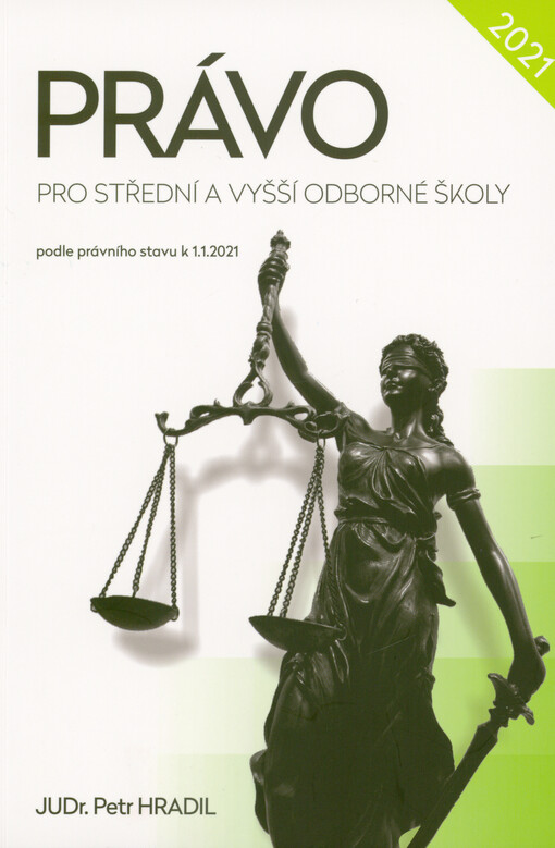 Právo pro střední a vyšší odborné školy : podle právního stavu k 1.1.2021