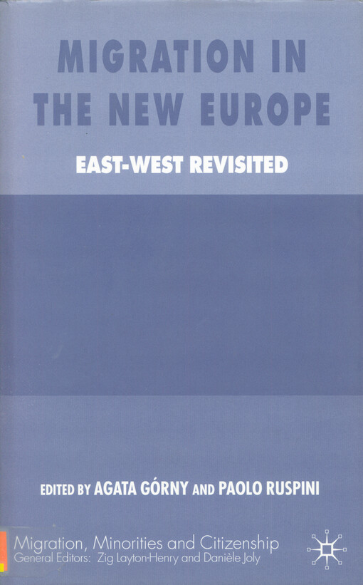 Migration in the new Europe : East-West revisited