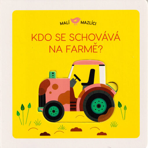 Kdo se schovává na farmě?