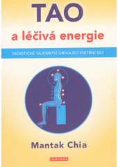 Tao a léčivá energie  (odkaz v elektronickém katalogu)