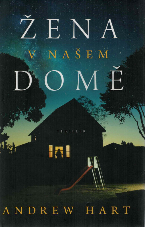 Žena v našem domě