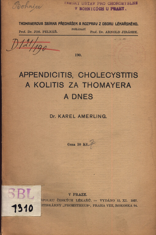 Appendicitis, cholecystitis a kolitis za Thomayera a dnes