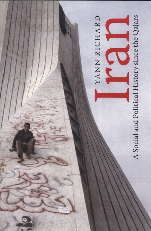 Iran : a social and political history since the Qajars