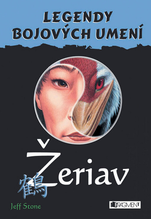 Žeriav - Legendy bojových umení