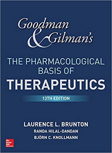 Goodman and Gilman's the Pharmacological Basis of Therapeutics (Volume 1) (Vol. 2)
