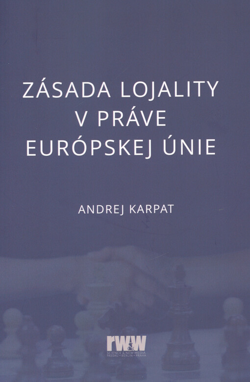 Zásada lojality v práve Európskej únie