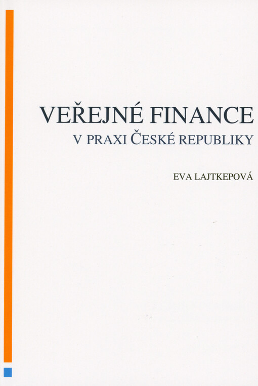 Veřejné finance v praxi České republiky