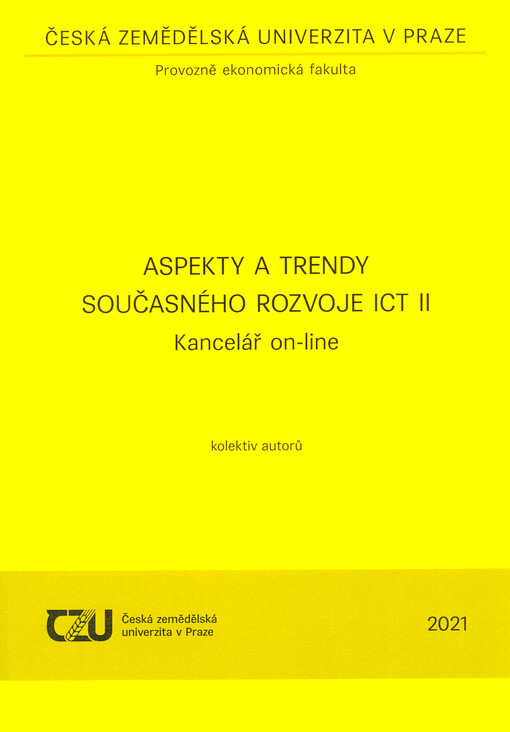 Aspekty a trendy současného rozvoje ICT. II, Kancelář on-line