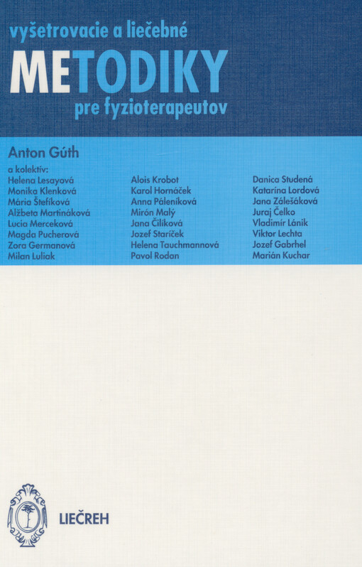 Vyšetrovacie a liečebné metodiky pre fyzioterapeutov