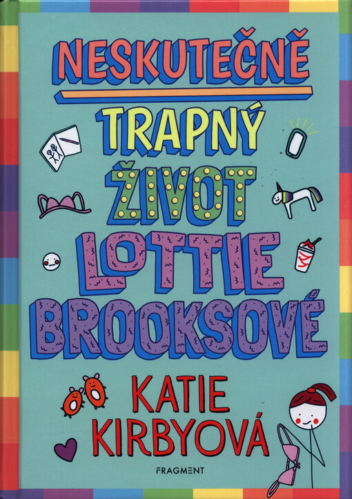 Neskutečně trapný život Lottie Brooksové