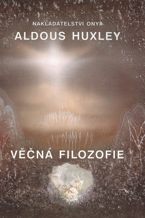 Věčná filozofie = Philosophia perennis