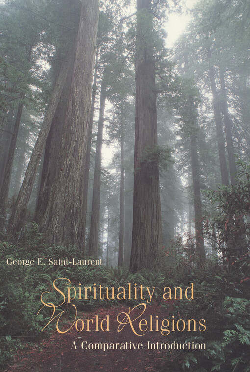 Spirituality and world religions : a comparative introduction