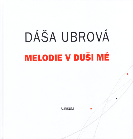 Melodie v duši mé