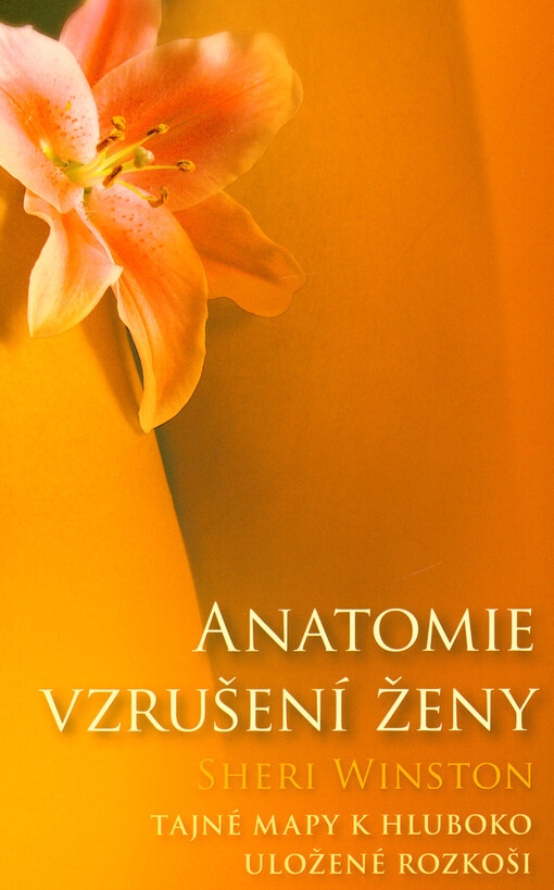 Anatomie vzrušení ženy : tajné mapy k hluboko uložené rozkoši